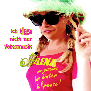 Helena (...von gaaanz kurz hinter die Grenze!)